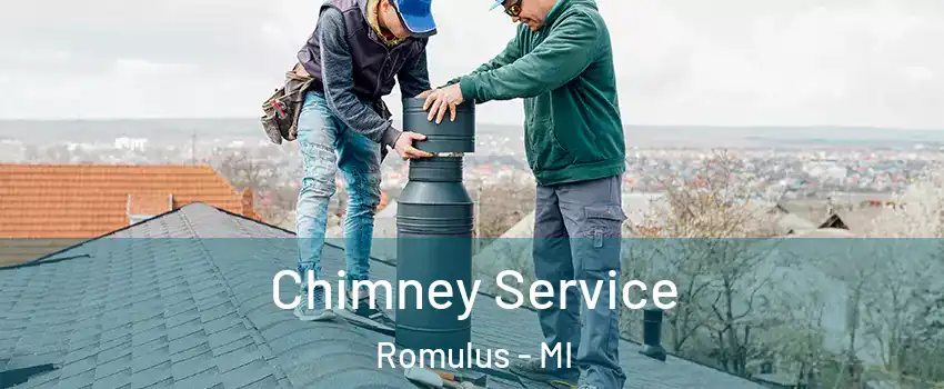  Chimney Service Romulus - MI