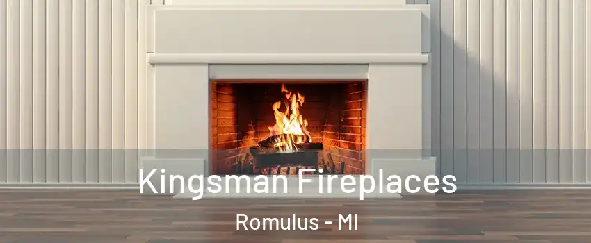  Kingsman Fireplaces Romulus - MI